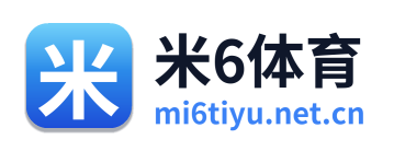 米6体育